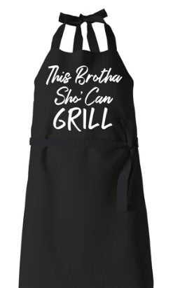 THIS BROTHA SHO CAN GRILL APRON