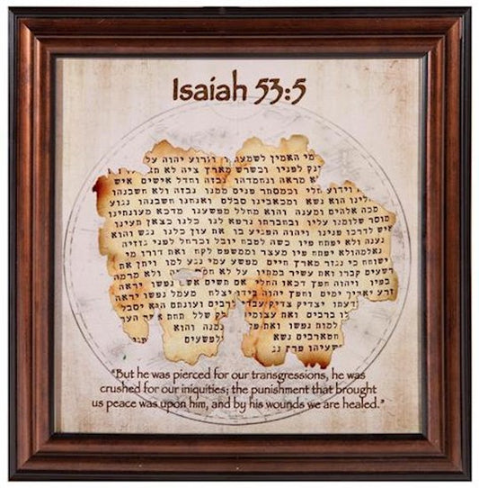 Isaiah 53:5 Open Frame with Parchment