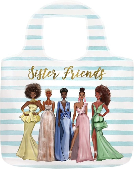 SISTER FRIENDS REUSABLE TOTE BAG