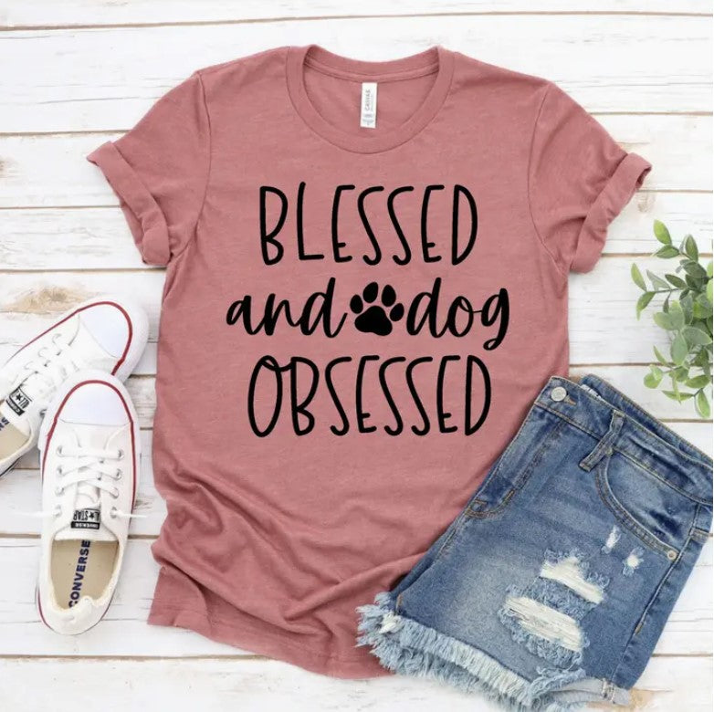 Blessed and Dog Obsessed T-Shirt