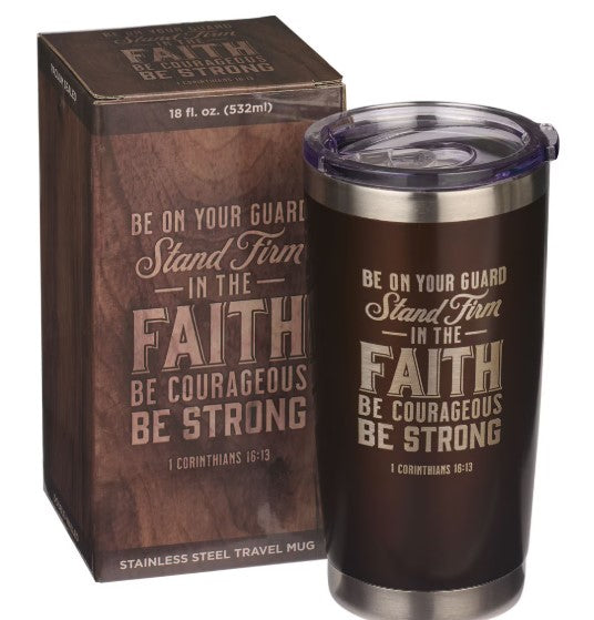 Stand Firm Brown Stainless Steel Mug - 1 Corinthians 16:13