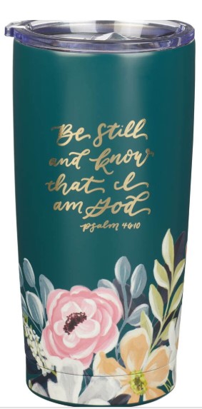 Be Still Teal Floral Stainless Steel Travel Tumbler